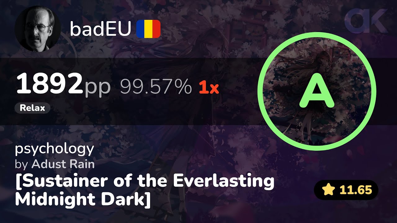 [11.65⭐] Relax | badEU | Adust Rain - psychology [Sustainer of the Everlasting] +RX 99.57% 1892pp 1❌