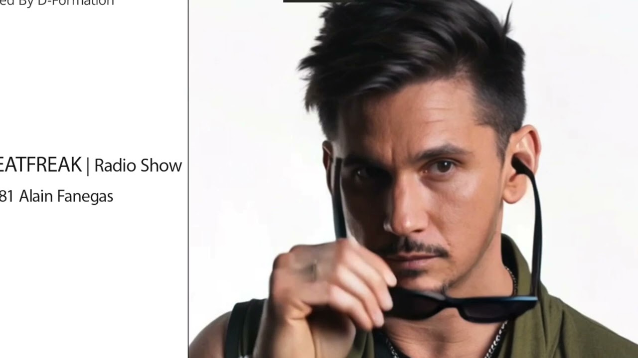 Beatfreak Radio Show By D Formation #381 | Alain Fanegas