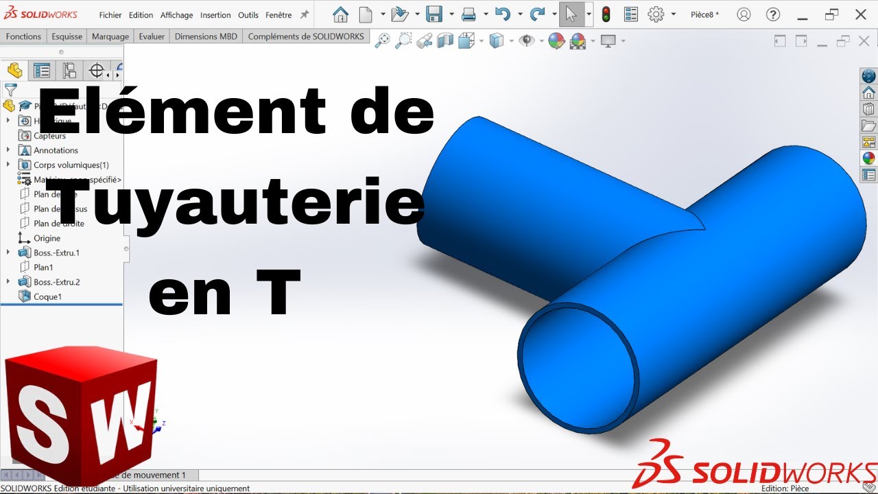 (Tuto débutant) Comment concevoir un tuyau T sur SolidWorks