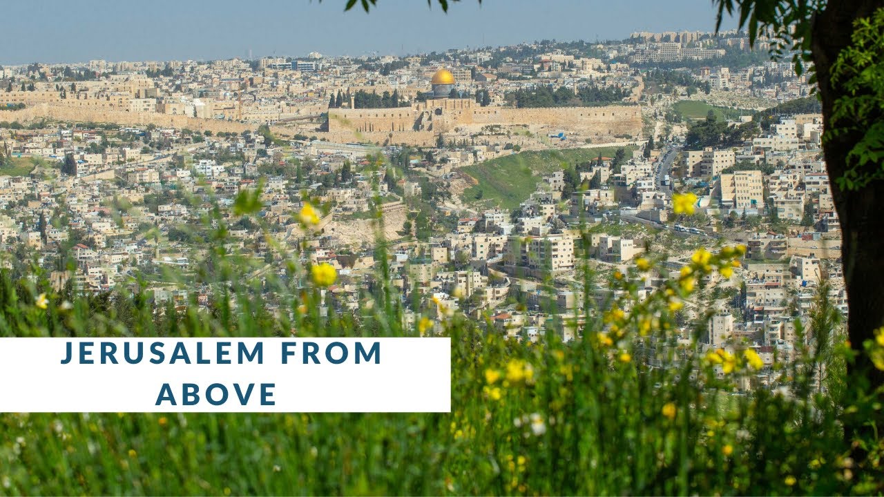 Jerusalem From Above
