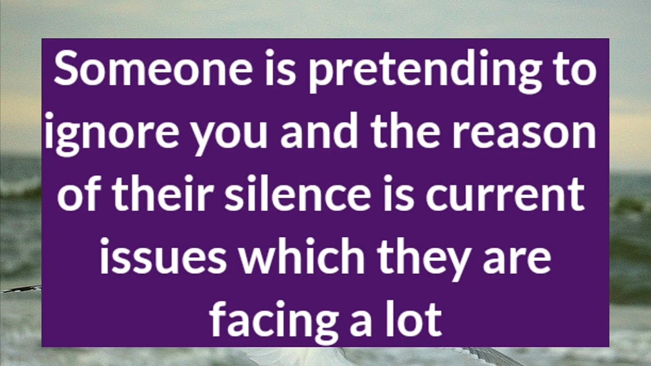 Someone is pretending to ignore you and the reason of /// Message From Universe 🦋🌈❣