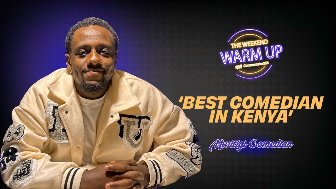 Comedian Mwirigi The Funniest Man In Kenya| WEEKEND WARM UP