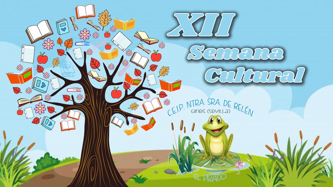 XII Semana Cultural en el CEIP Nuestra Señora de Belén de Gines.