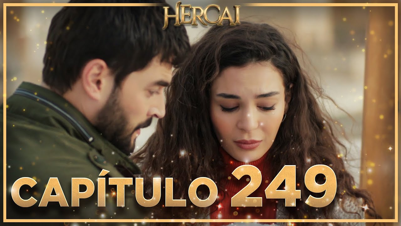 Hercai - Capítulo 249