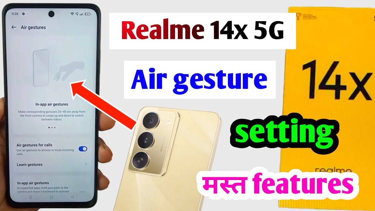 Realme 14x 5g air gesture settings | realme 14x 5g main air gesture kaise use kare