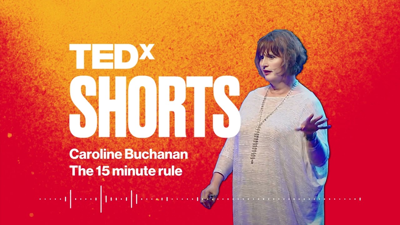 The 15 minute rule