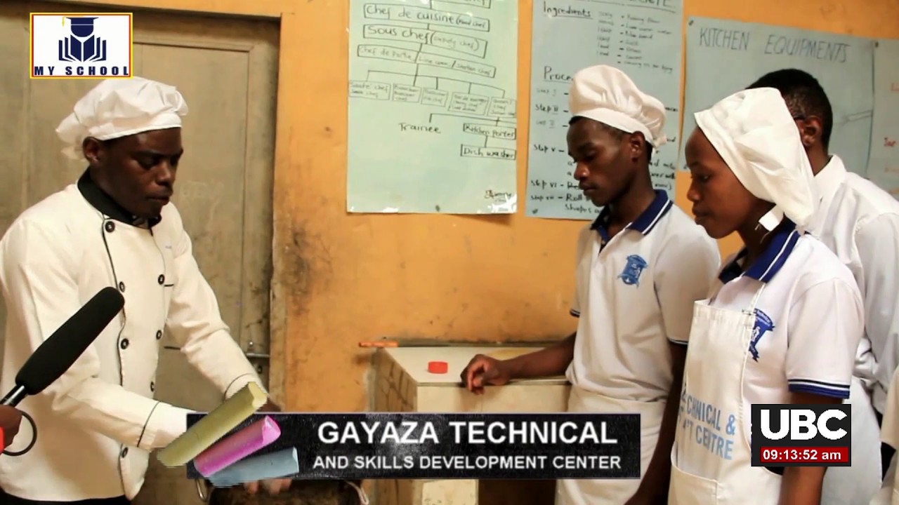 MY SCHOOL - GAYAZA TECHNICAL SKILLS DEVELOPMENT CENTER