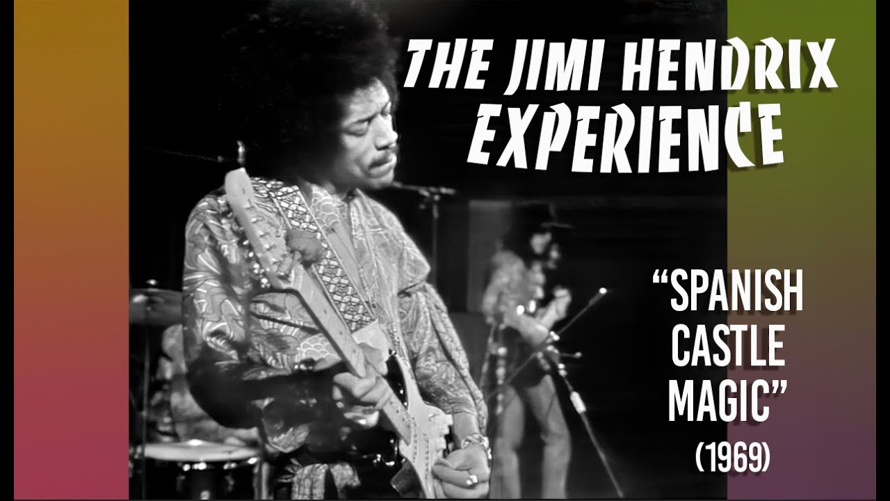 The Jimi Hendrix Experience • “Spanish Castle Magic” • 1969 [Reelin' In The Years Archive]
