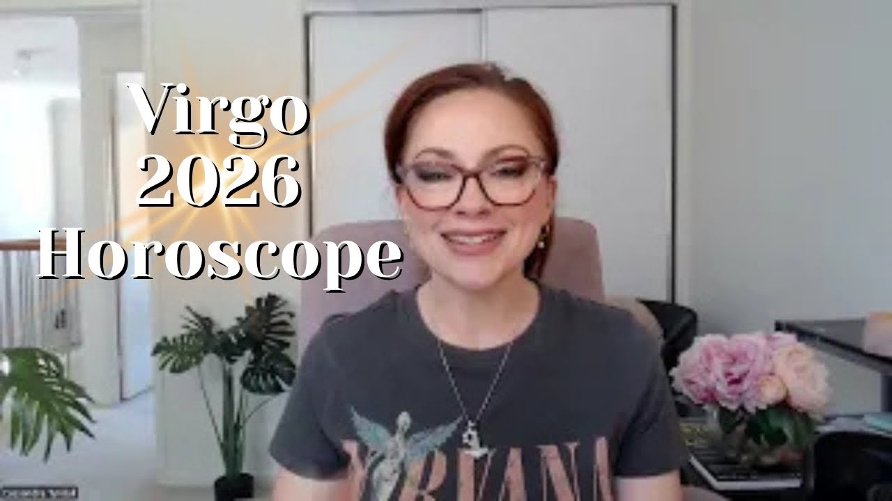 VIRGO 2026 HOROSCOPE