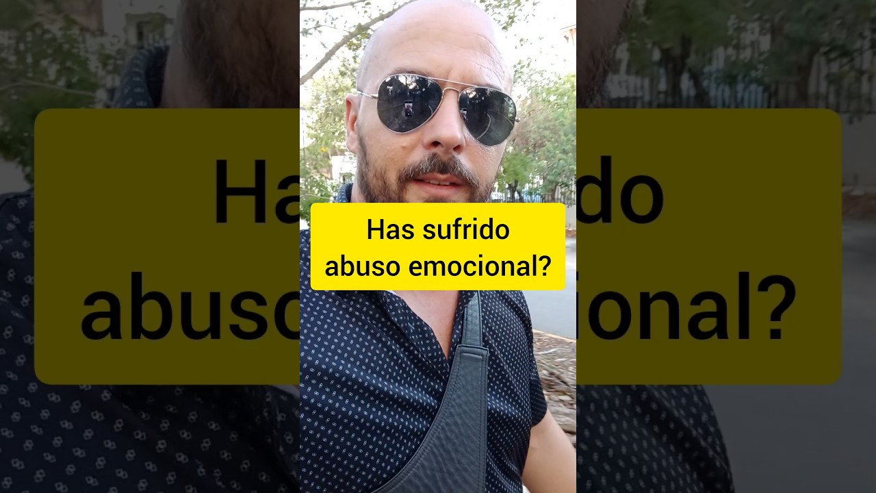 Has sufrido abuso emocional?