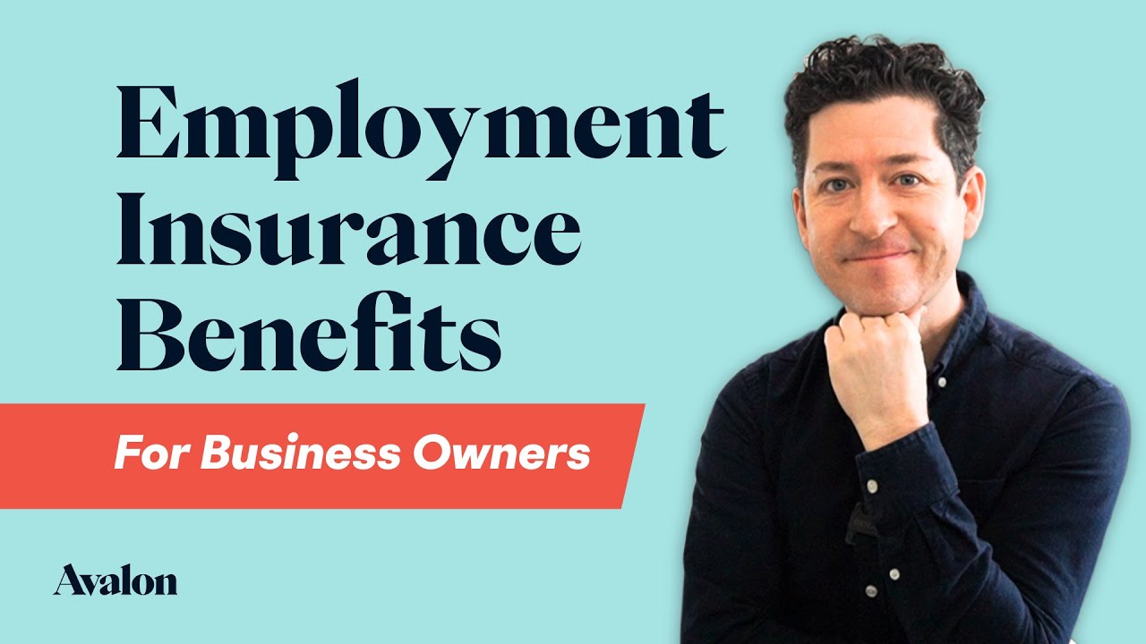 Employment Insurance Benefits for Business Owners