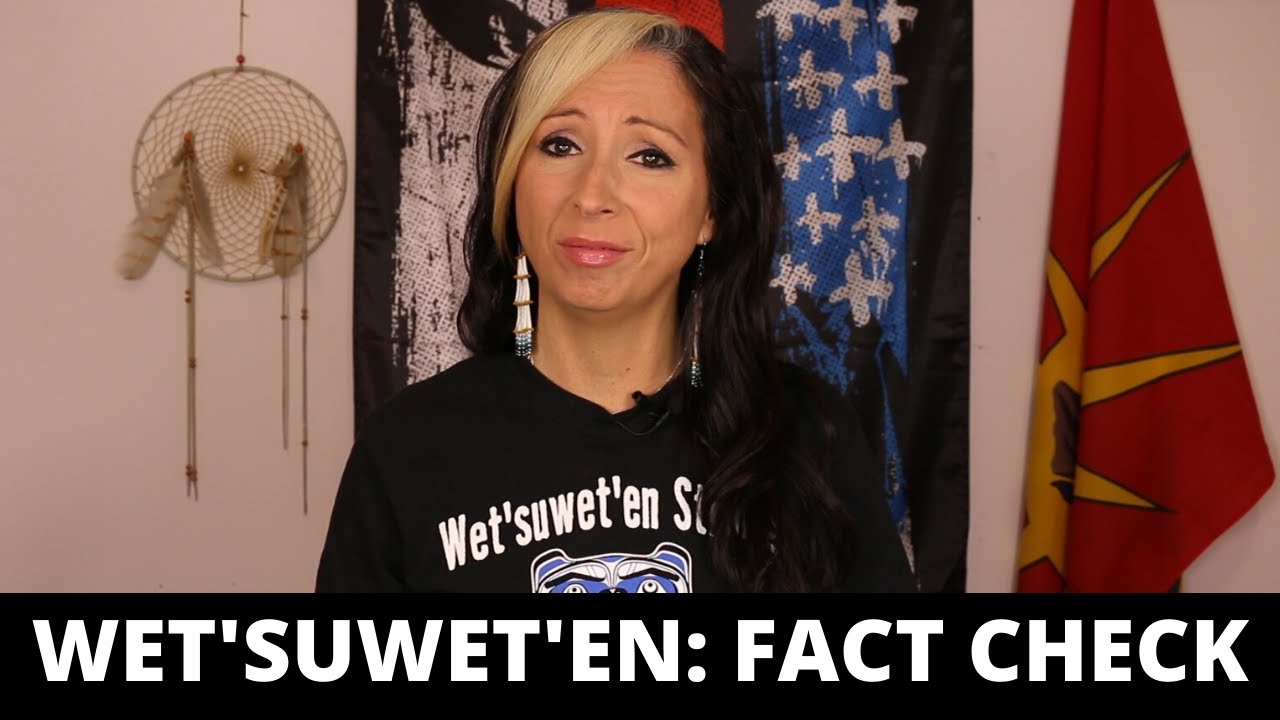 Wet'suwet'en: Fact Check