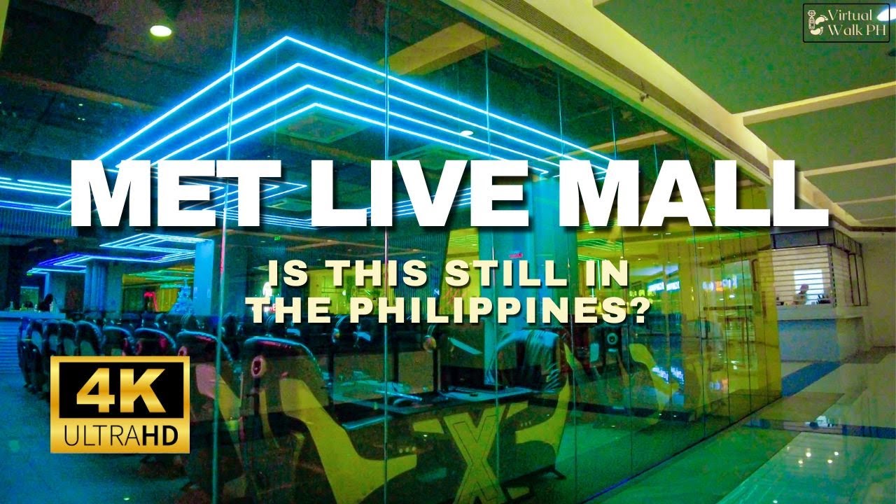 Peeking Inside MET Live | Another World Class Mall in Pasay, Philippines