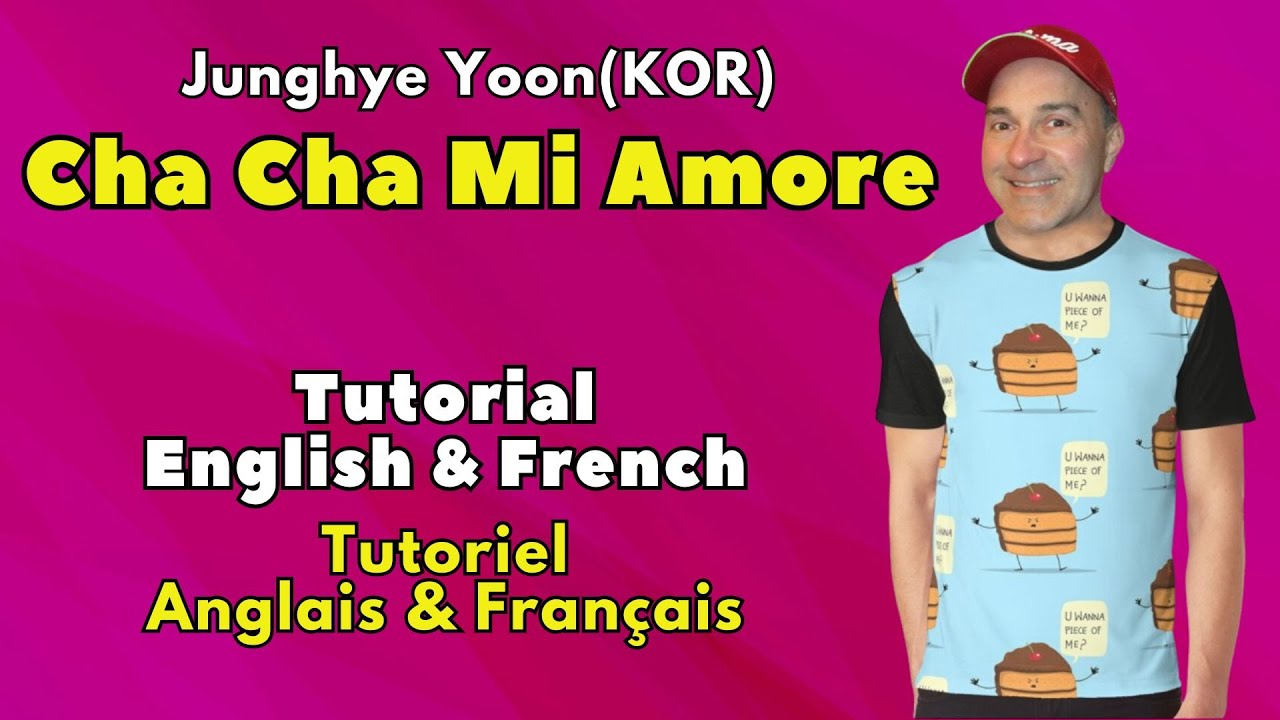 Cha Cha Mi Amore Line Dance (Tutorial English & French / Tutoriel Anglais & Français)