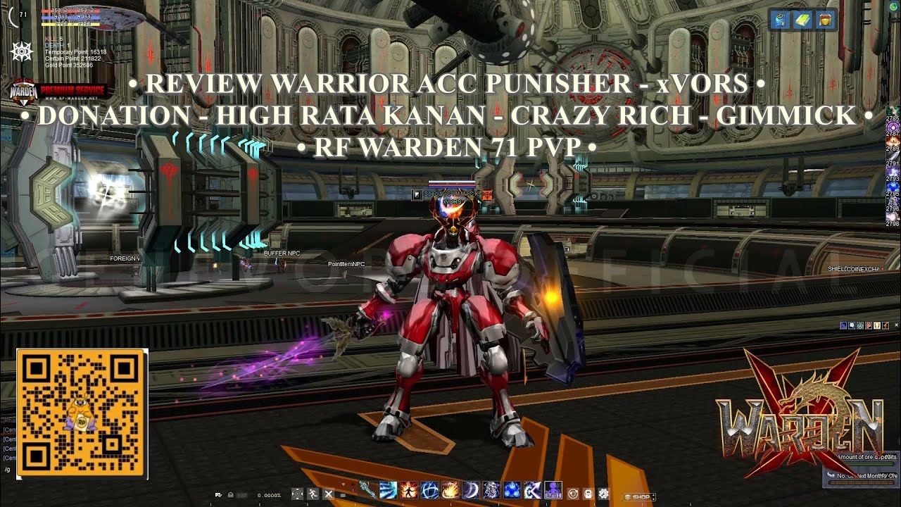 &bull; REVIEW WARRIOR ACC PUNISHER - xVORS &bull; DONATION - HIGH RATA KANAN - CRAZY RICH &bull; RF WARDEN 71 PVP &bull;