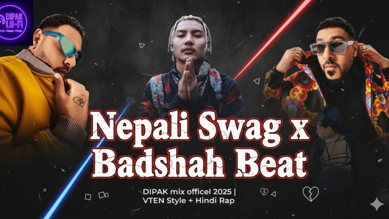 English × Hindi × Nepali Rap Song 2025  Sad Lo Fi Vibe  Dipak mix officel 2025 #DipakHindiNepaliLofi