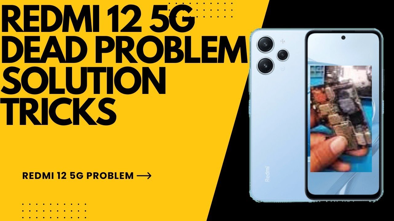 Redmi 12 5G Dead problem solution ll Redmi 12 5G Dead solution || Redmi 12 5G dead problem f