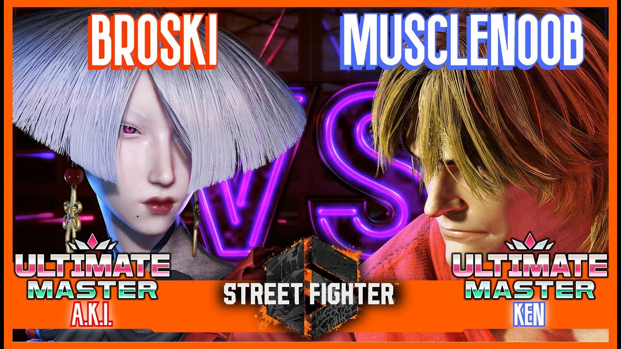 SF6 Match ♦ BROSKI (A.K.I.) 🆚 MUSCLENOOB (Ken) ♦ High level matches