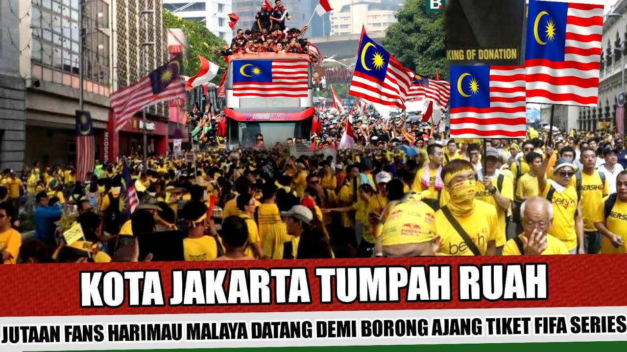 TIMNAS MALAYSIA KALAH PAMOR~ULTRAS MALAYA PUTUSKAN DATANG KA JAKARTA IKUT ANTRI TIKET FIFA SERIES