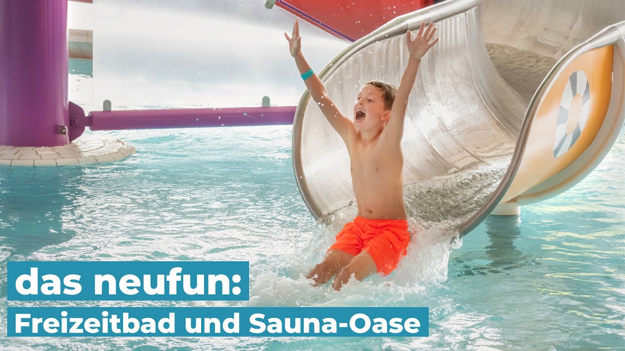Das neufun stellt sich vor: Freizeitbad und Sauna-Oase