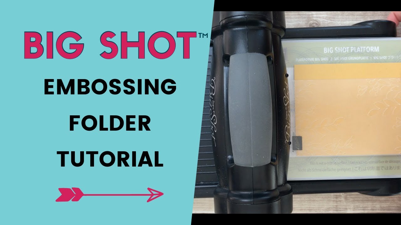 Учебное пособие по тиснению Big Shot Embossing Folder с печатным руководством
