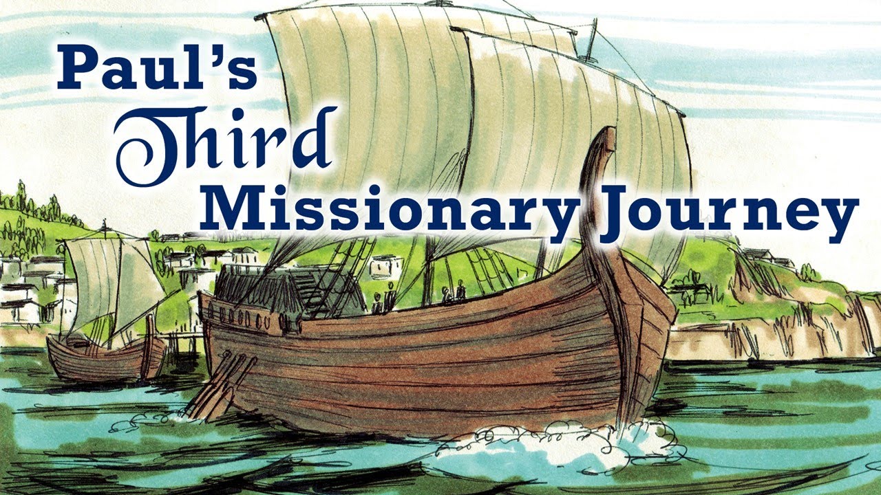 Paul's Third Missionary Journey (Part 1)