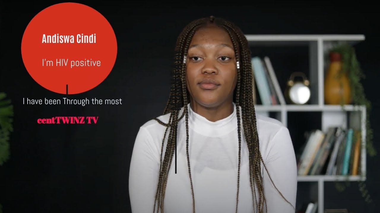 I was born with HIV| They Kept it from me for 18years | I've Been through the Most| Andiswa Cindi