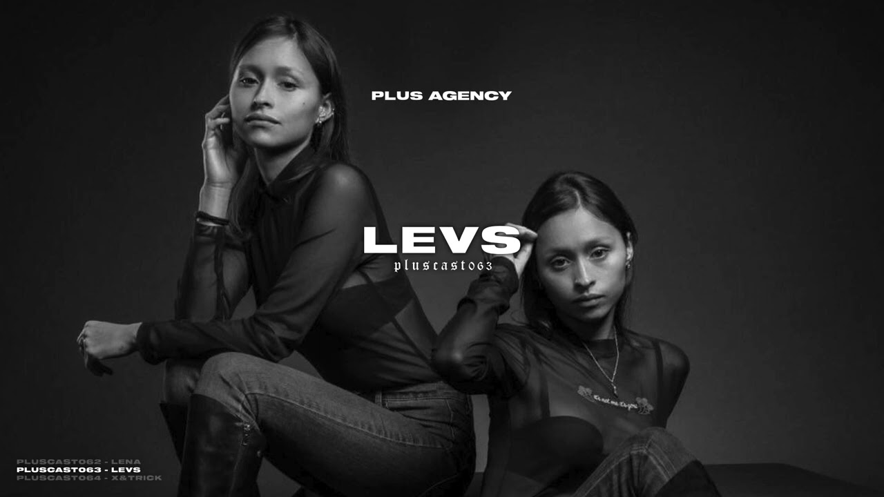 PLUSCAST #063 - LEVS