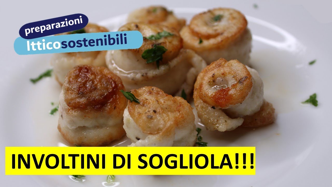 INVOLTINI DI SOGLIOLA