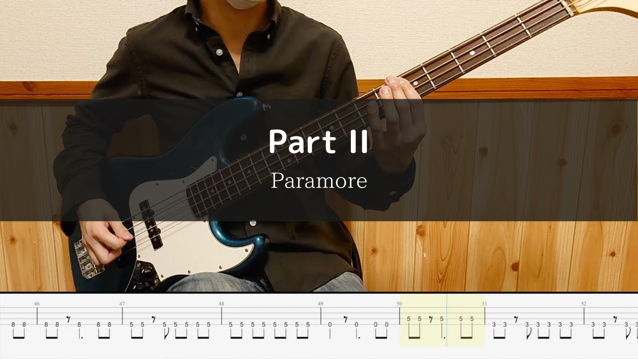 Paramore - Part II - Bass Cover