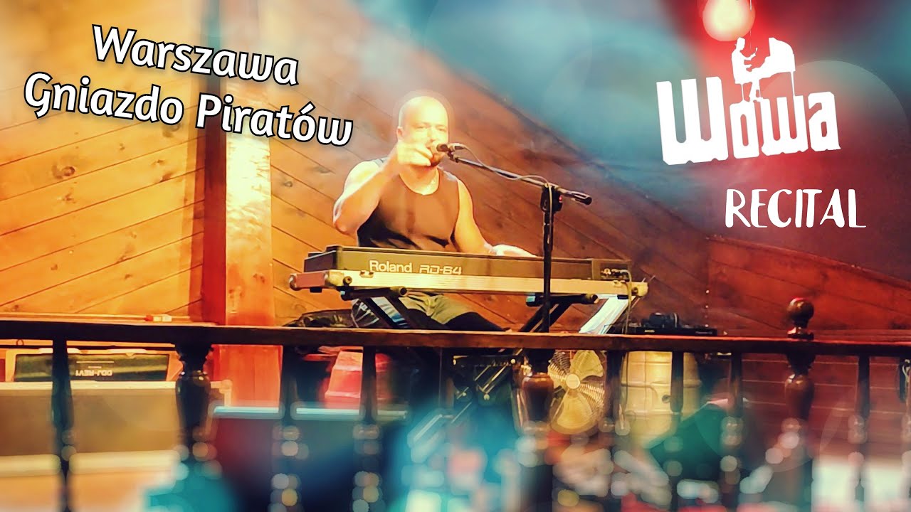 WOWA - recital w Warszawie - Gniazdo Pirat&oacute;w