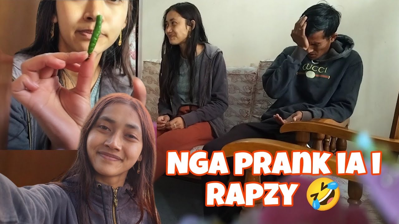 Shah prank i Rapzy ha nga 🤣 Nga pyn tian da u 🌶️ bad u chocolate 🤣😭