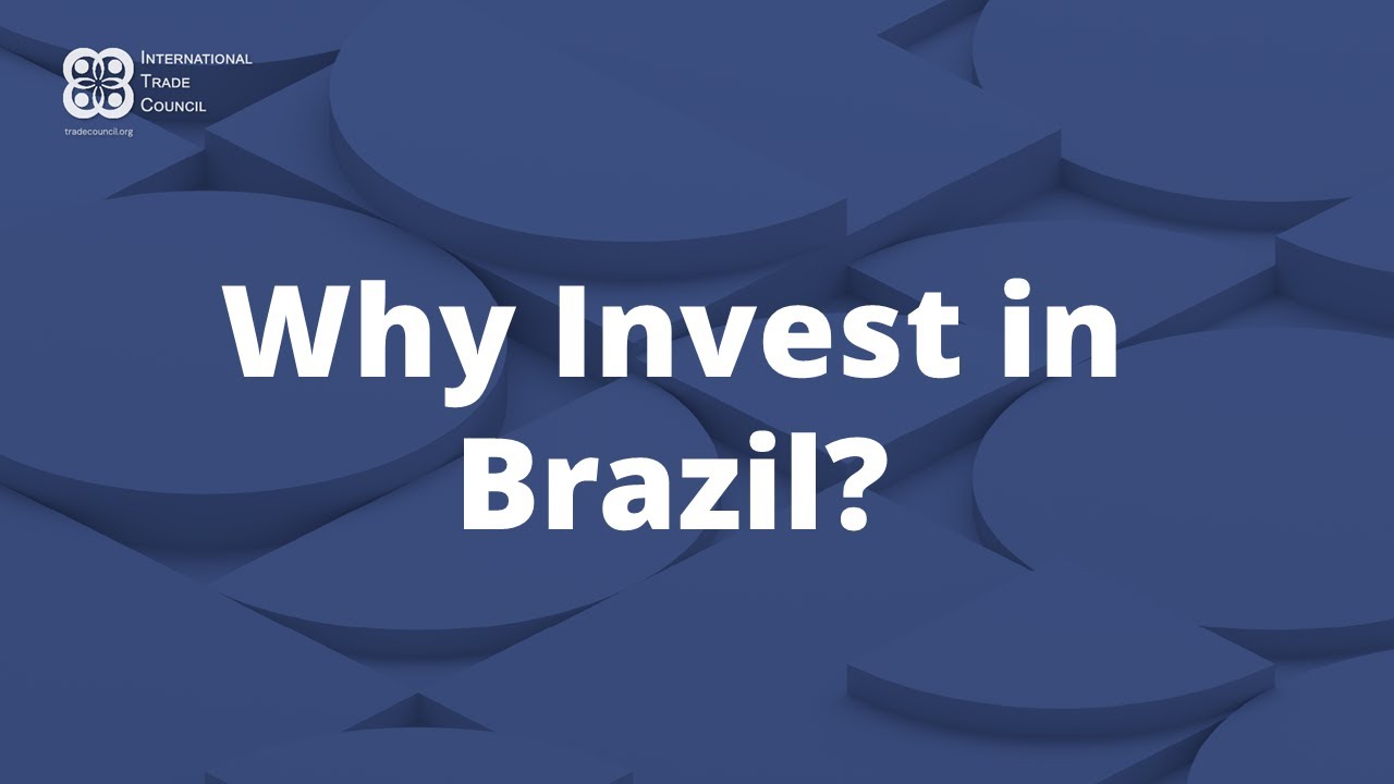 Invest in Brazil