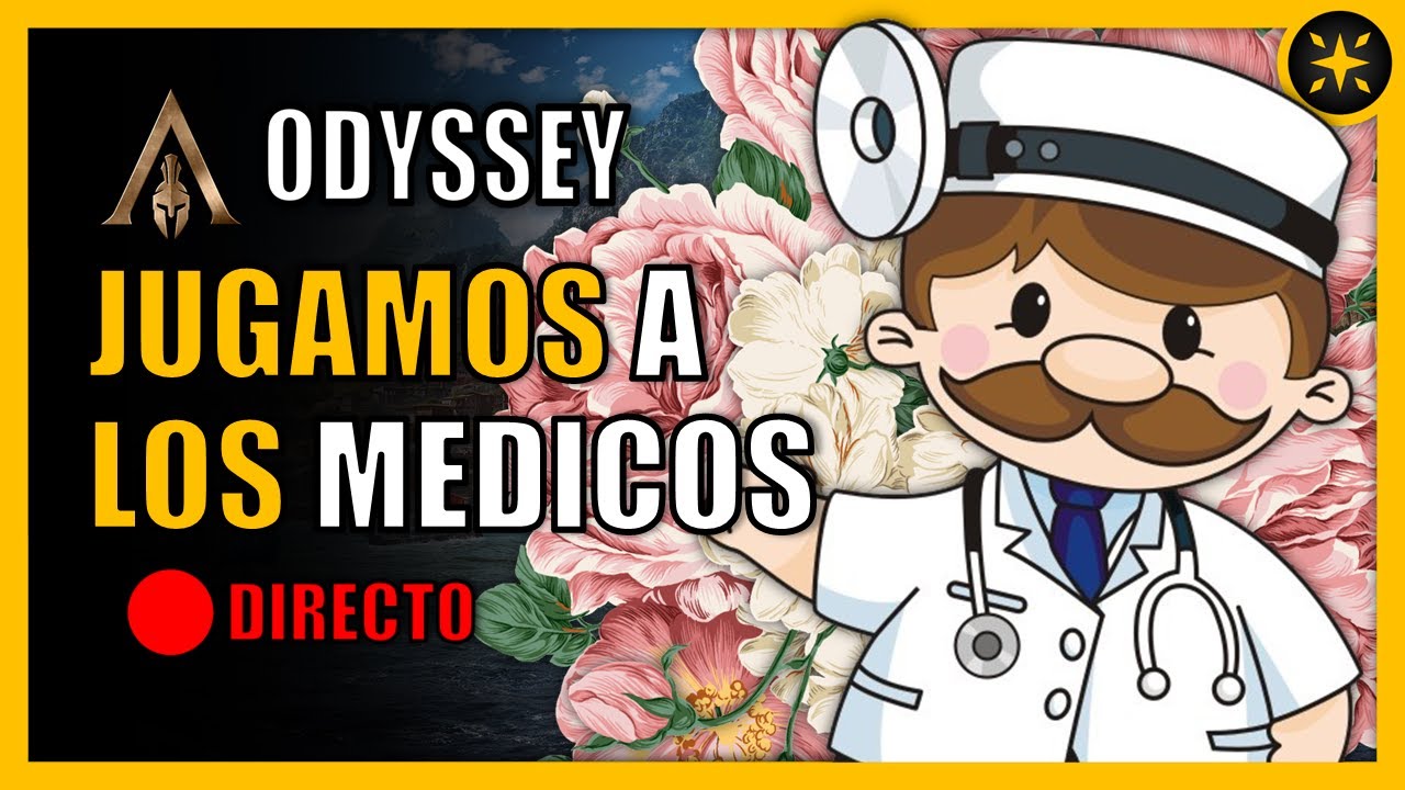 🔱 Jugamos a los MEDICOS | Assassin's Creed Odyssey 🔱