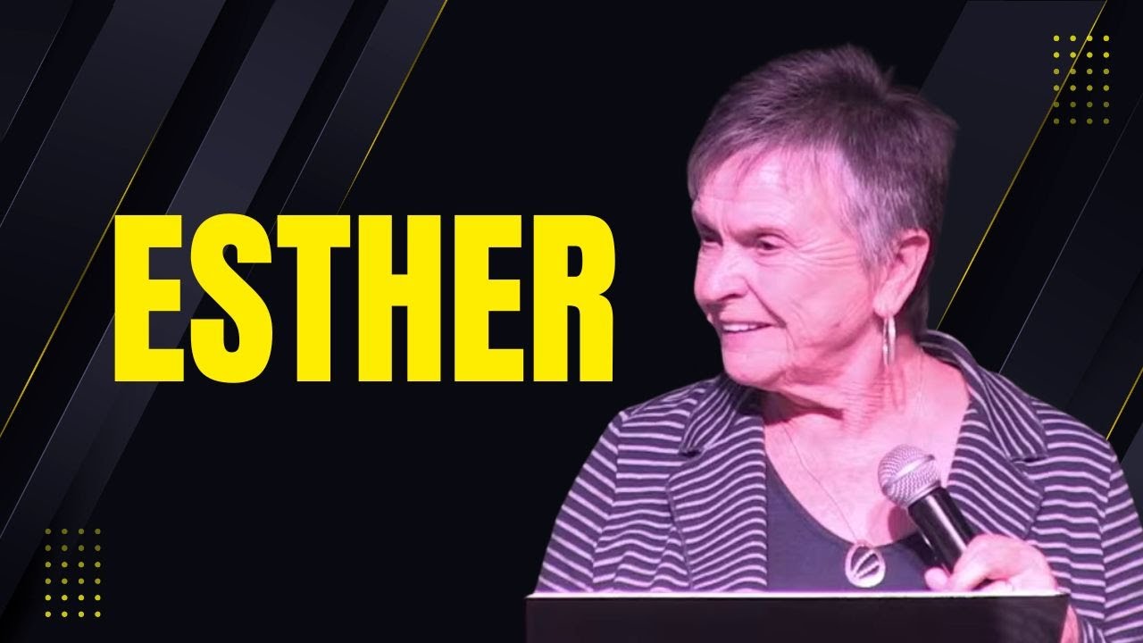 Esther | Sigi Oblander | Worcester Christen Gemeente