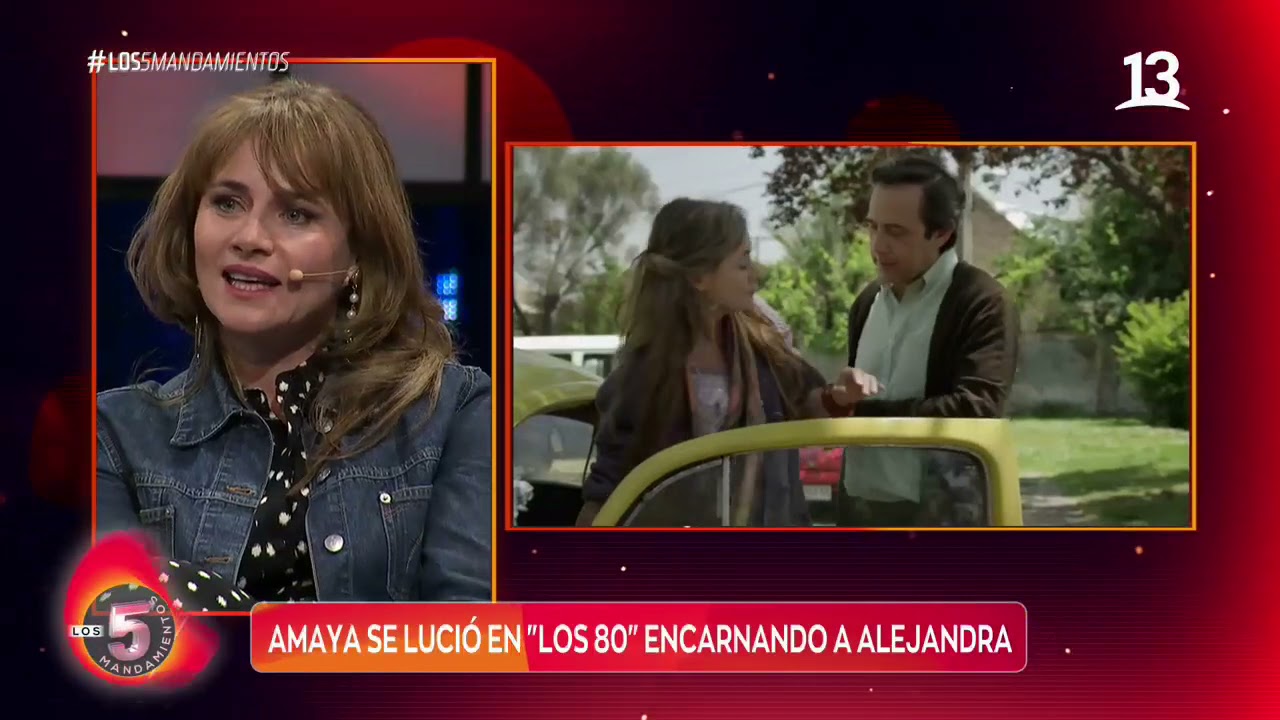 Amaya Forch revel&oacute; cu&aacute;l fue la inspiraci&oacute;n de su personaje en &ldquo;Los 80&rdquo;. Los 5 Mandamientos, Canal 13