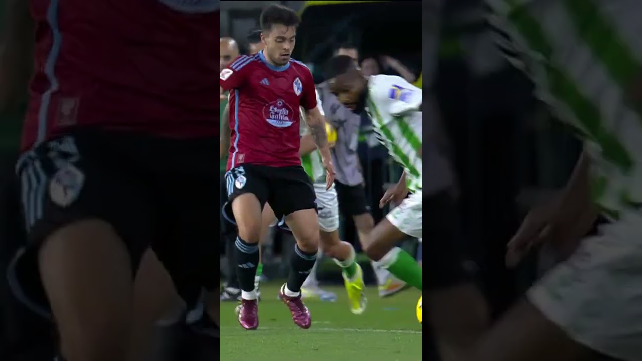𝐓𝐨𝐩 𝐜𝐥𝐚𝐬𝐬 #RealBetisCelta #LALIGAHighlights
