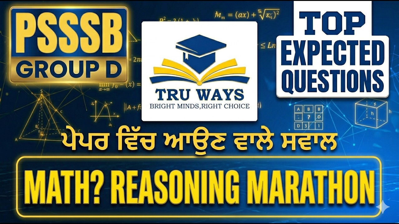 PSSSB Group D Math & Reasoning Marathon | Top Expected Questions | Tru Ways