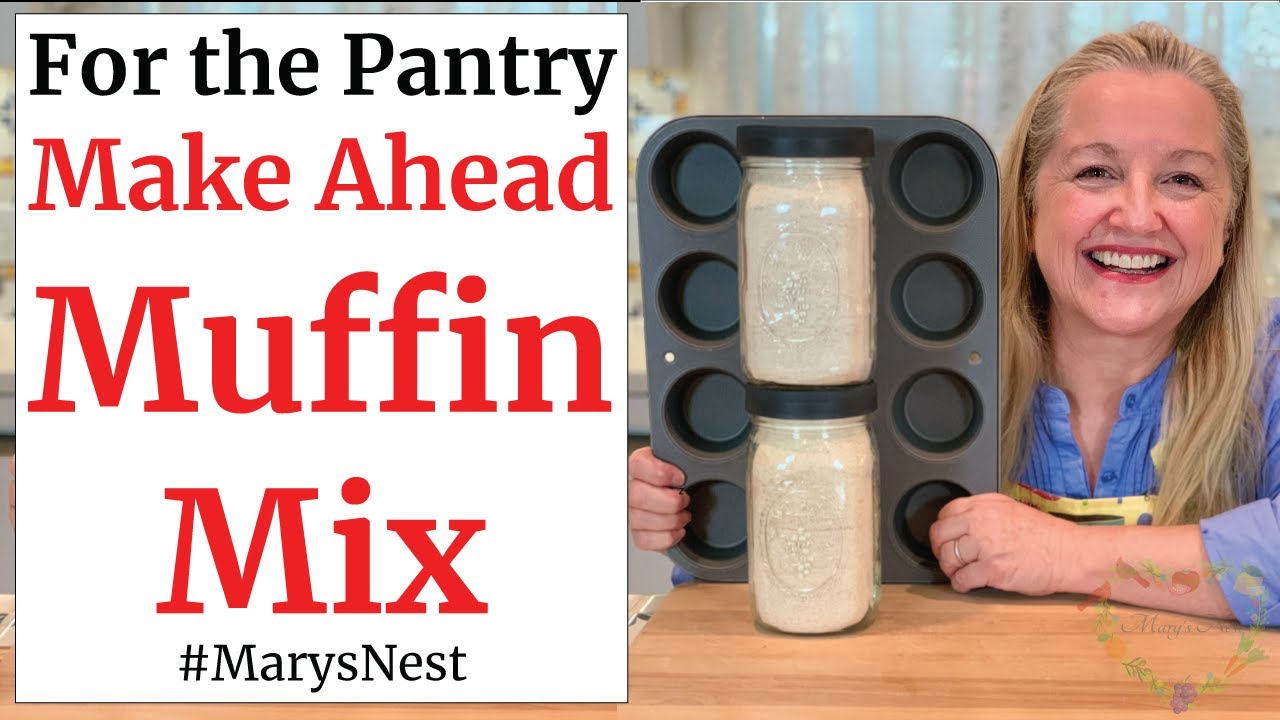 Healthy Make Ahead Muffin Mix and Healthy Make Ahead Crumb Topping - Shelf Stable Pantry Staples