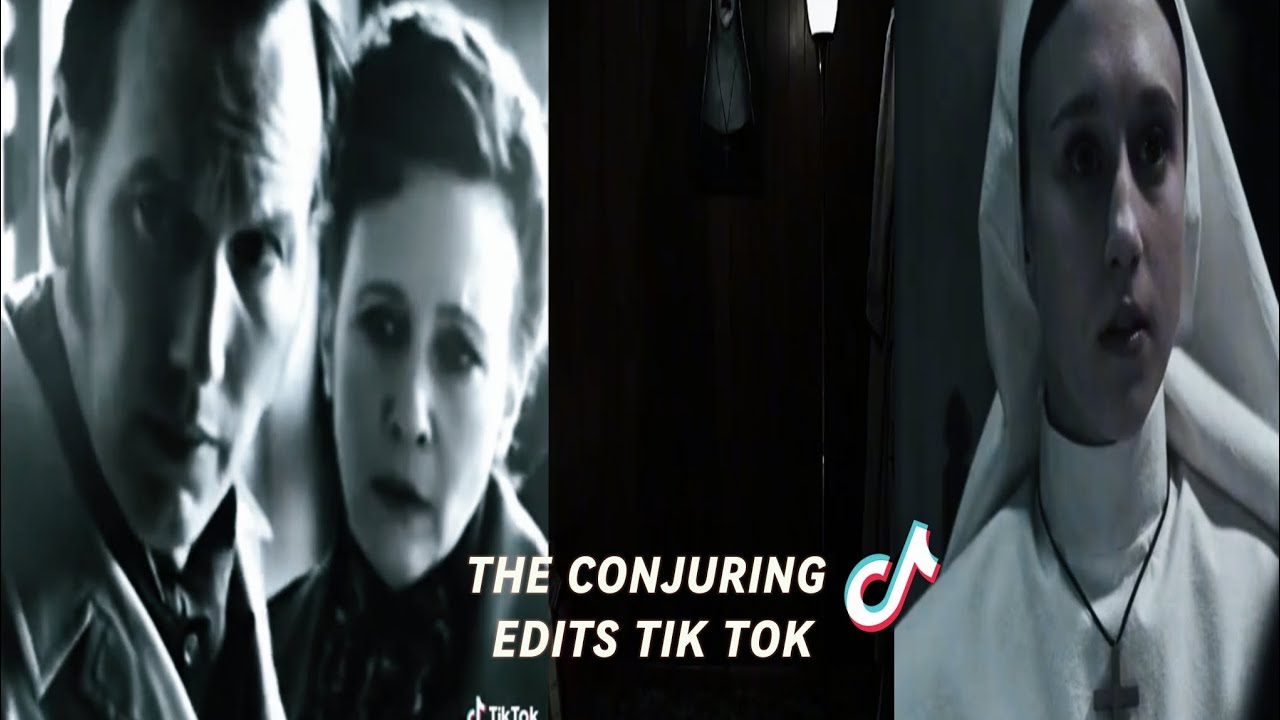 tiktok compilation!!! THE CONJURING EDITS!!!