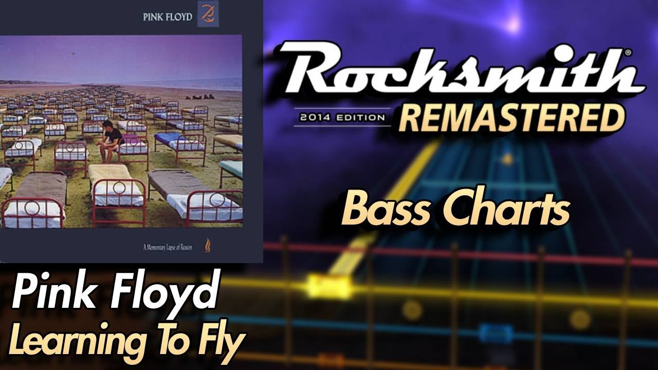 Pink Floyd - Learning To Fly | Rocksmith® 2014 Edition | Bass Chart