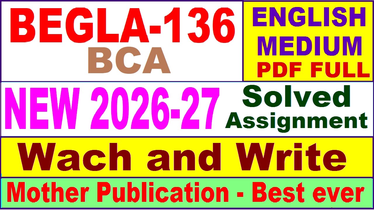 BEGLA 136 solved assignment 2026-27 in English || begla 136 solved assignment 2027 || ignou begla136
