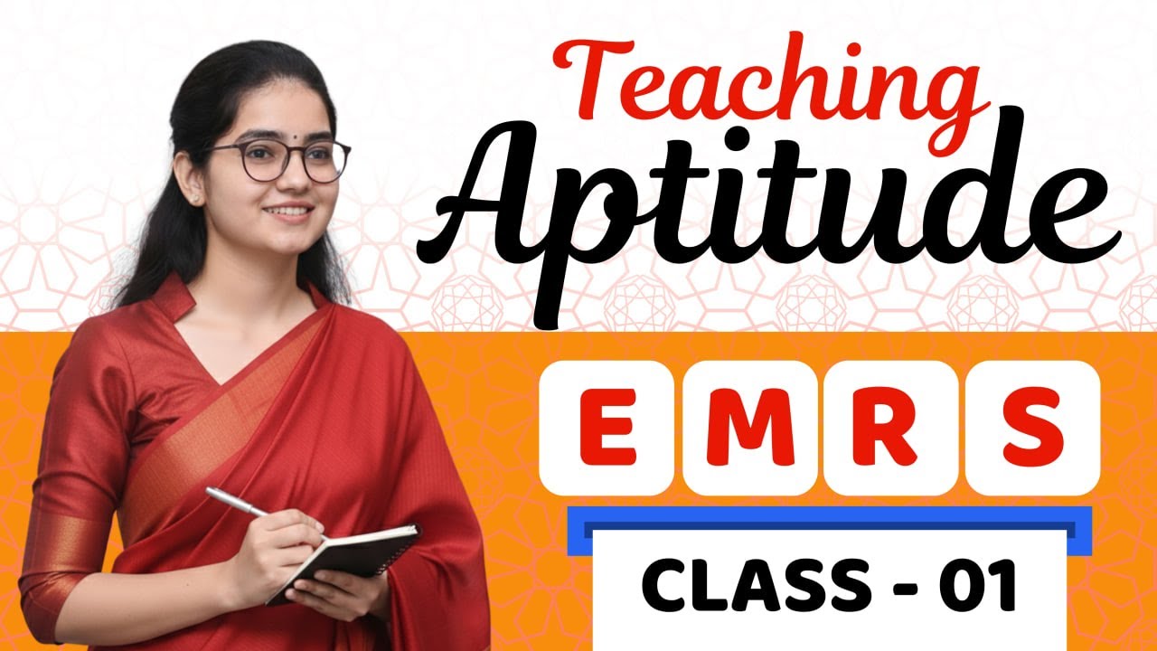EMRS EXAM की Master क्लास 🔥 | Teaching Aptitude | Class 01 | By Monika Ma'am