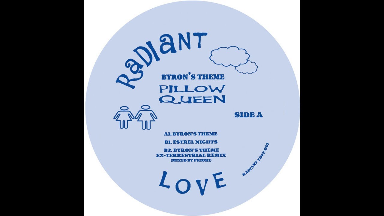 PREMIERE: Pillow Queen - Byron's Theme [Radiant Love]