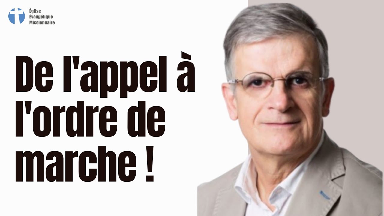 De l'appel à l'ordre de marche ! Jean Louis Gaillard