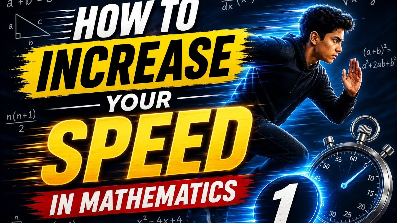 How to increase your speed in mathematics 1