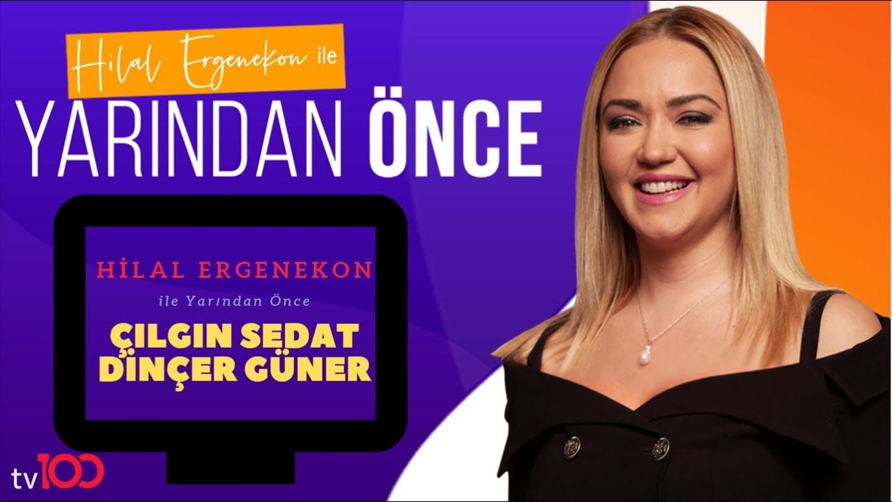 Çılgın Sedat ve Astrolog Dinçer Güner - Hilal Ergenekon ile Yarından Önce | 2 Temmuz 2019