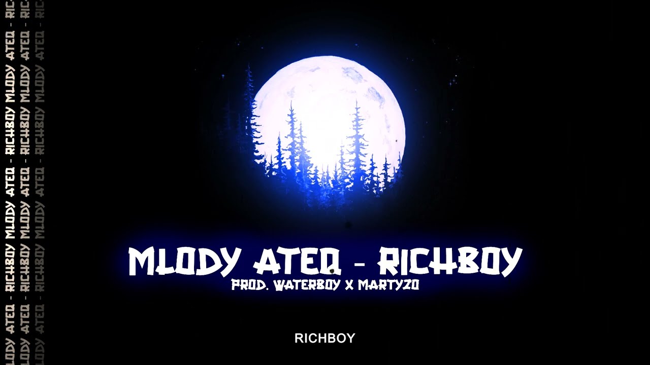 Młody Ateq - RichBoy (prod. waterboy x martyzo)