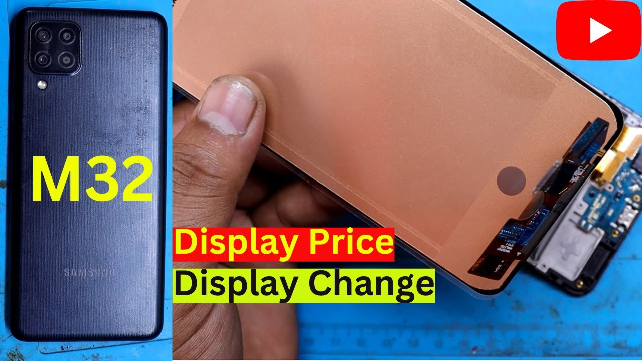 Samsung M32 LCD Price | Samsung M32 Display Change | Samsung M32 Display Replacement | Samsung M32