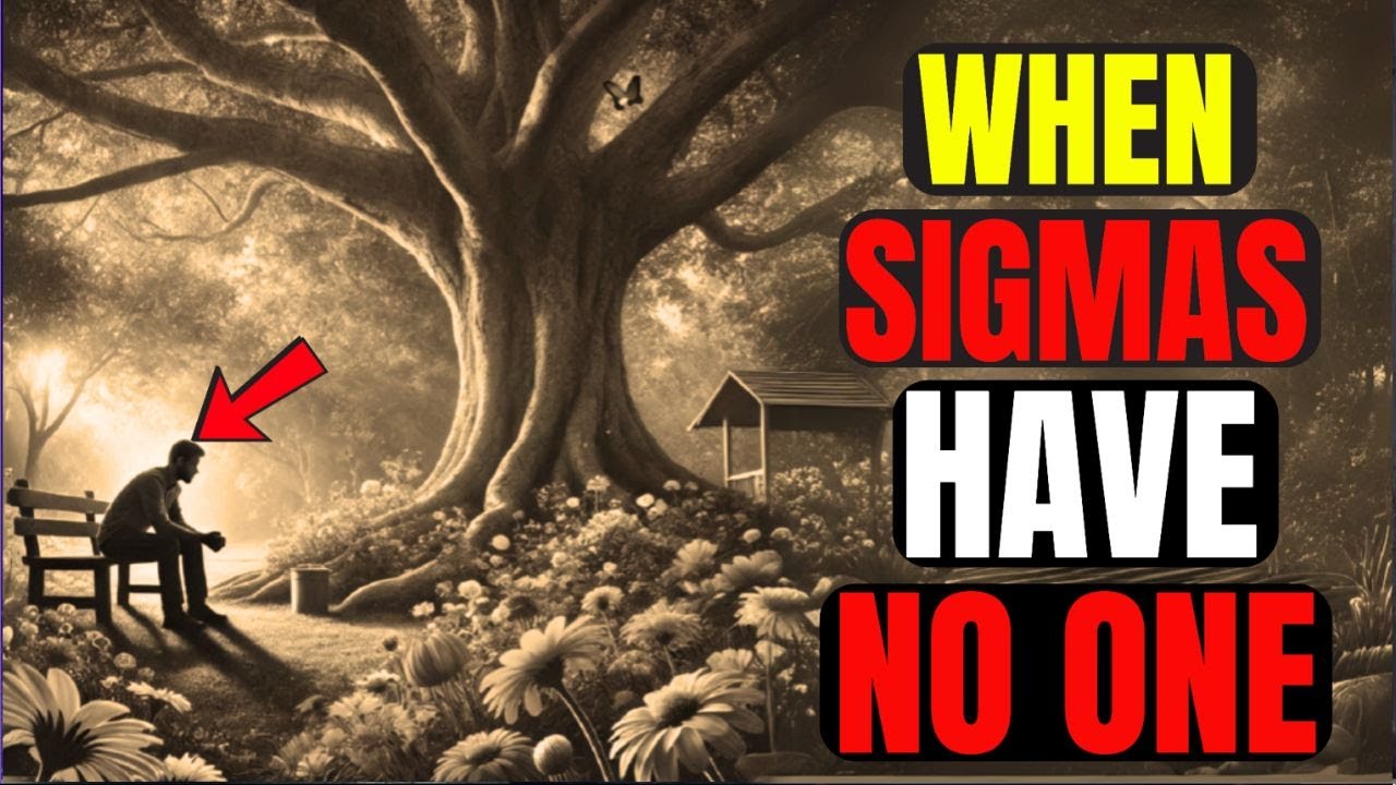 Why Do Sigma Males End Up Alone in Their Lives?